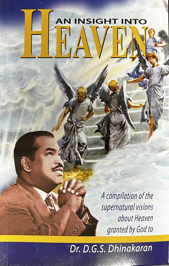 An Insight into Heaven by Dr. D. G. S. Dhinakaran