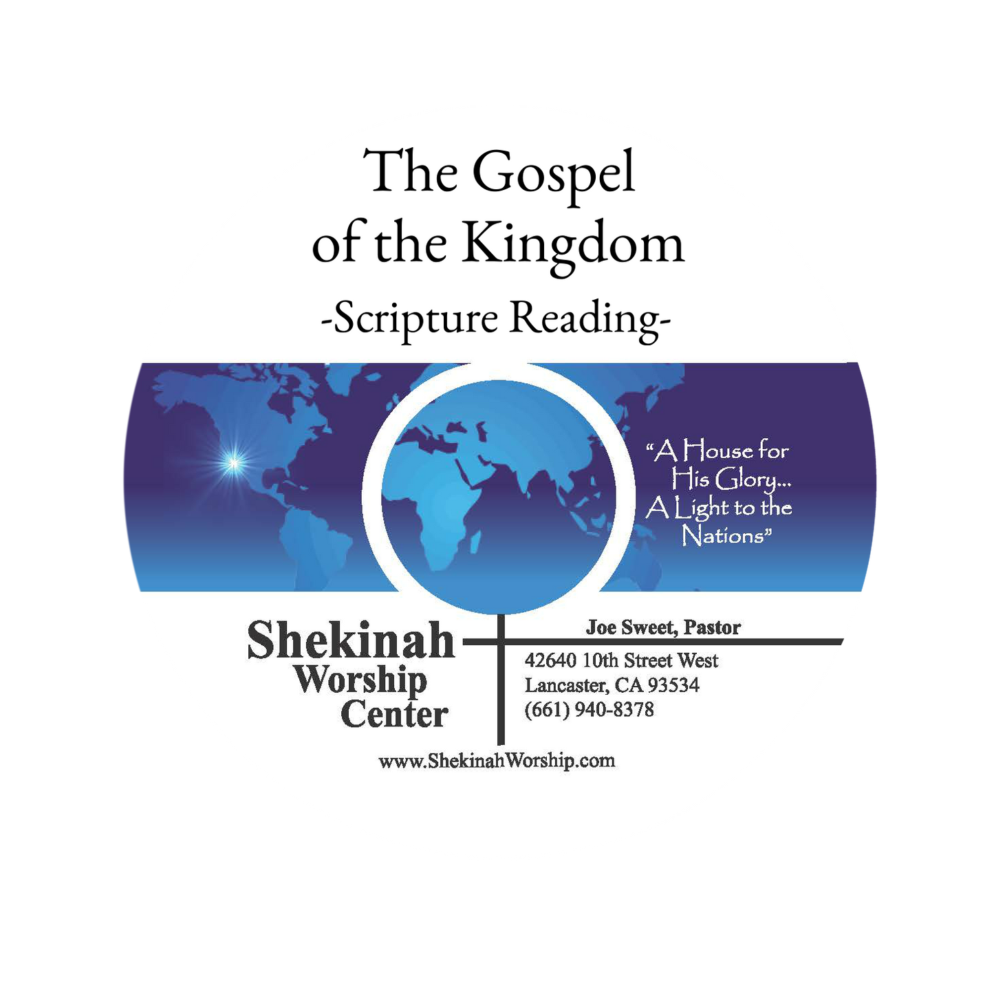 The Gospel of the Kingdom - Scripture Reading