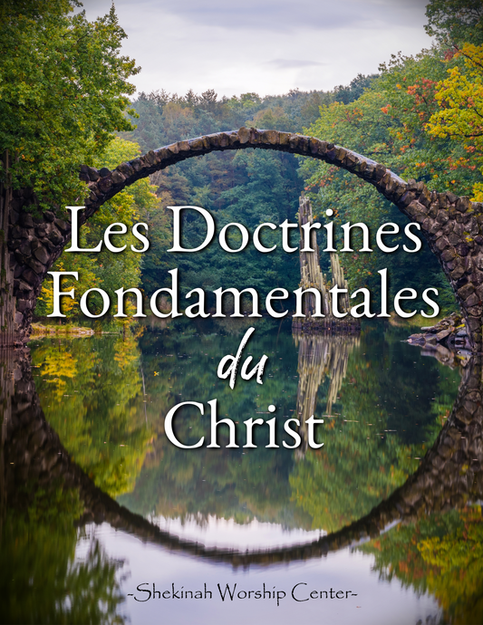 Foundational Doctrines of Christ Manuel ~ in FRENCH